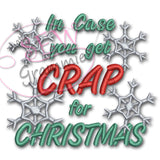 In Case Crap for Xmas TP Embroidery Design