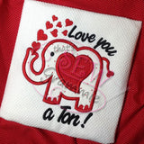 Love You a Ton Elephant Applique, great for Valentines Day