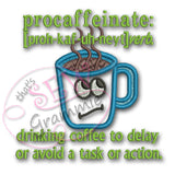 Coffee Cup Applique Design Procaffeinate