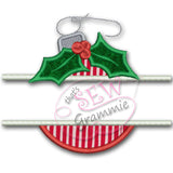 Split Christmas Ornament Applique Design w/ Holly