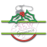 Split Christmas Ornament Applique Design w/ Holly