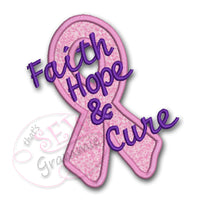 Faith Hope Cure Awareness Ribbon Applique