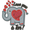 Love You a Ton Elephant Applique
