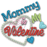 Mommy is My Valentine Applique Design