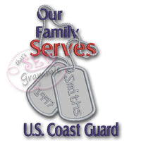 Our Family Serves Applique Design U.S. Coast Guard
