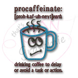 Coffee Cup Applique Design Procaffeinate