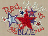 4th of July Applique Design Red White Fa BLUE ous